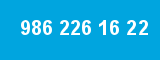 986 226 16 22